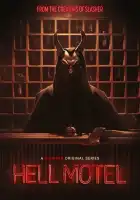  Адский мотель смотреть онлайн сериал 1 сезон 